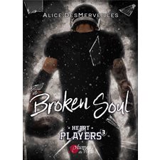 Heart players T.03 : The broken soul : NR