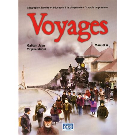 Voyages, 6e année : Cahier d'activité B : (Histoire & Géo) : 2024