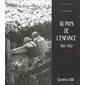 Au pays de l'enfance, 1861-1962