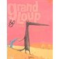Grand Loup et Petit Loup T.01