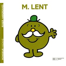 M. Lent : Monsieur T.34 : AVC
