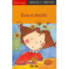 Bisou et chocolat : 6-8