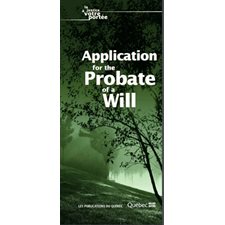 APPLICATION FOR THE PROBATE OF A WILL