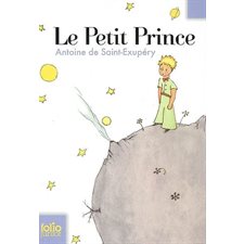 Le Petit Prince (FP) : Folio junior : Avec des aquarelles de l'auteur : 9-11