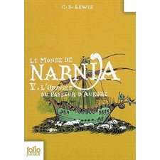 Le monde de Narnia T.05 : L'Odyssée du passeur d'aurore : Folio junior : 9-11