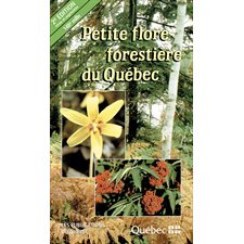 Pettie flore forestière du Québec