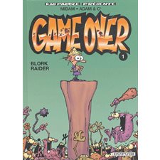 Game Over T.01 : Blork raider : Bande desssinée