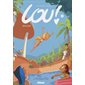 Lou ! T.04 : Idylles : Bande dessinée : ADO