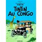 Les aventures de Tintin T.02 : Tintin au Congo : Bande dessinée