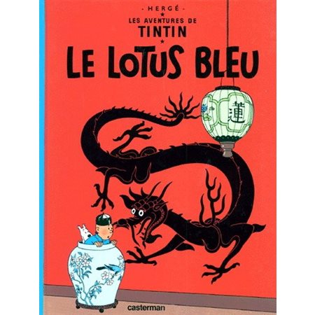 Les aventures de Tintin T.05 : Le lotus bleu : Bande dessinée