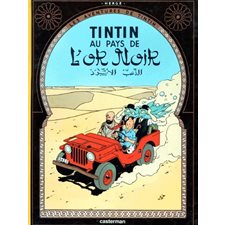 Les aventures de Tintin T.15 : Tintin au pays de l'or noir : Bande dessinée
