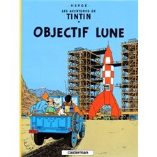 Les aventures de Tintin T.16 : Objectif lune : Bande dessinée