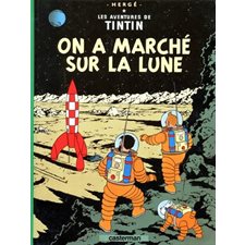 Les aventures de Tintin T.17 : On a marché sur la lune : Bande dessinée