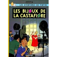 Les aventures de Tintin T.21 : Les bijoux de la Castafiore : Bande dessinée