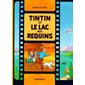 Les aventures de Tintin : Tintin et le lac au requins