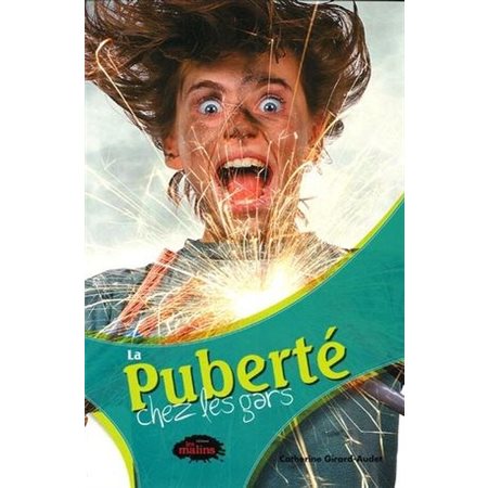 PUBERTE CHEZ LES GARS (LA)