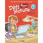 Défi lecture 5e année : 3e cycle : Pour bien lire et progresser en français
