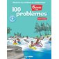 100 problèmes 6e année : 3e cycle : Résolution de problèmes en mathématique