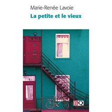 La petite et le vieux (FP) : Bibliothèque québécoise