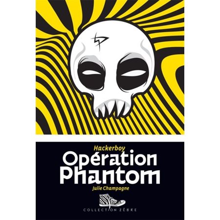 Hackerboy T.02 : Operation Phantom : Zèbre : 9-11