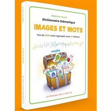 Dictionnaire thématique Images et Mots