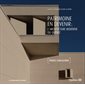 Patrimoine en devenir : L'architecture moderne du Quebec