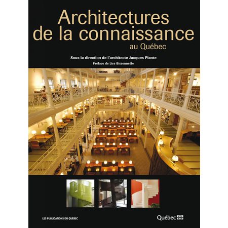 Architectures de la connaissance au Quebec