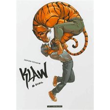 Klaw T.01 : Éveil : Bande dessinée : ADO