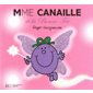 Mme Canaille et la bonne fée : Monsieur Madame paillettes : AVC