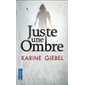 Juste une ombre (FP) : SPS