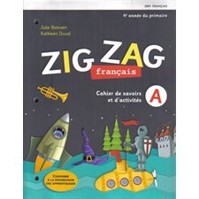 Zig Zag, 4e année : Cahiers Savoirs + Activités A+B : Web & papier : 2024
