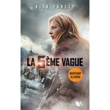 La 5e vague : 15-17