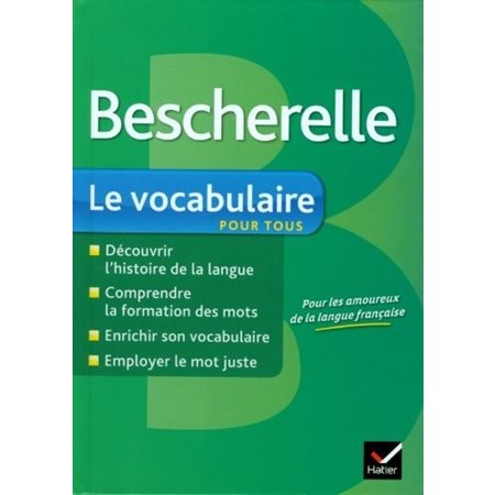 Bescherelle le vocabulaire pour tous