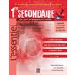 L'essentiel secondaire 1 : Francais, mathematiques, anglais