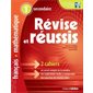 Révise et réussis : 1 re secondaire : Francais + Mathematiques (2 cahiers)