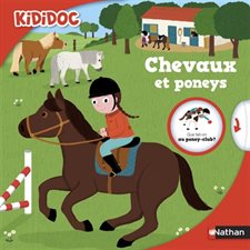 Chevaux et poneys : Kididoc : Livre cartonné