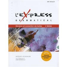 L'express grammatical 4e éd. 2014