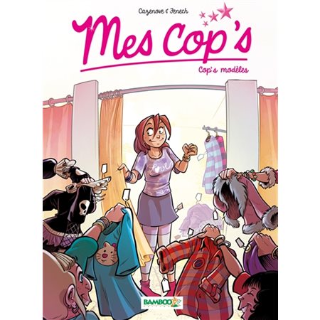 Mes cop's T.03 : Cop's modèles : Bande dessinée : ADO
