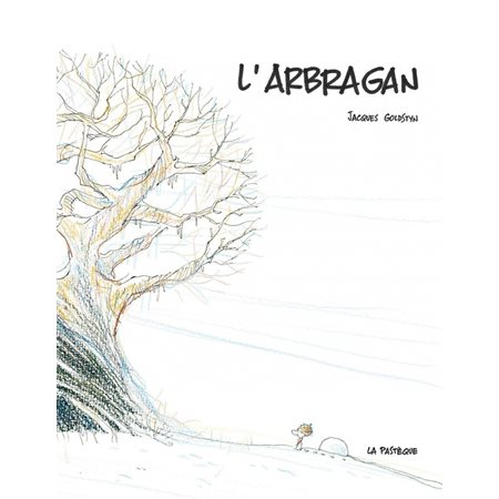 L'arbragan : Couverture rigide