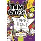 Tom Gates T.05 : Super doué : 9-11