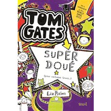 Tom Gates T.05 : Super doué : 9-11