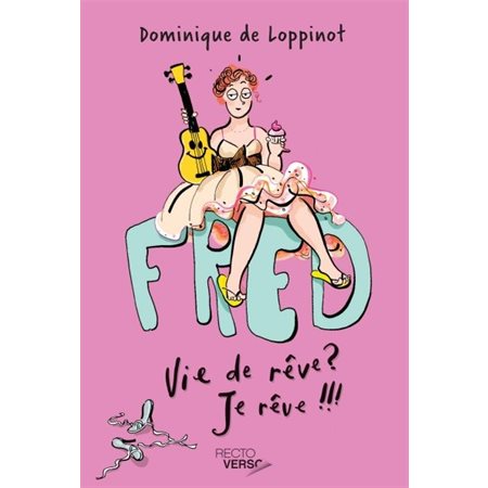 Fred T.03 : Vie de rêve ? Je rêve !!! : 9-11