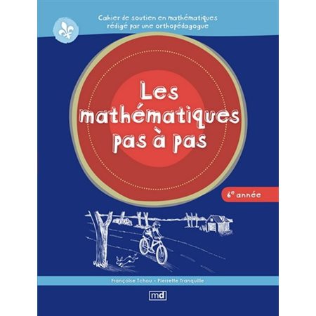 Les mathématiques pas à pas, 6e année