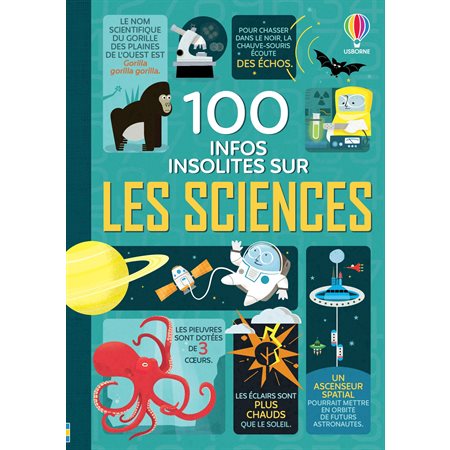 100 infos insolites sur les sciences