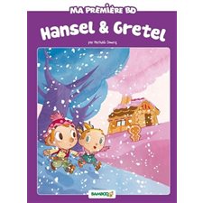 Hansel & Gretel : Pouss' de Bamboo. Ma première BD