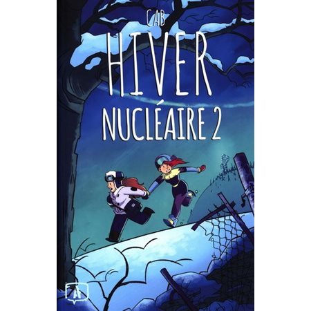 Hiver nucléaire T.02