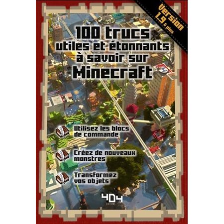 Minecraft - Le Grand Livre Des Trucs Et Astuces (nouvelle Édition