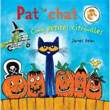 Cinq petites citrouilles, Pat le chat (Scolastic)