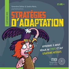 Cartons des stratégies d'adaptation : Apprendre à mieux réagir au stress et aux situations difficiles