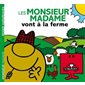 Les Monsieur Madame vont à la ferme : Monsieur Madame. Vie quotidienne : AVC